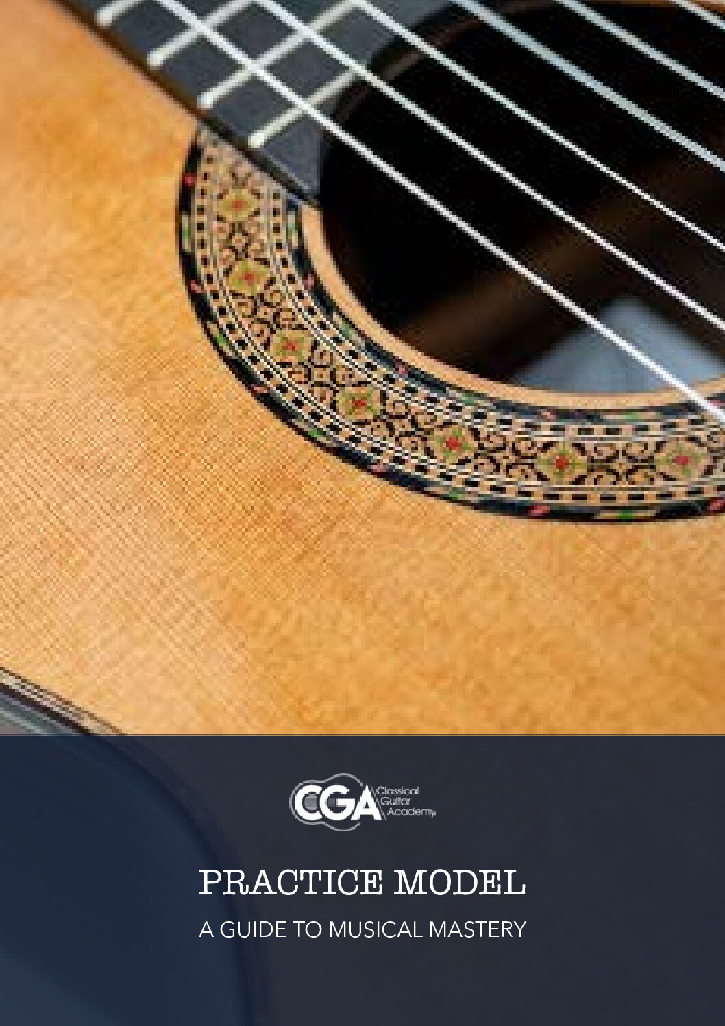 Practice Model: A Guide to Musical Mastery